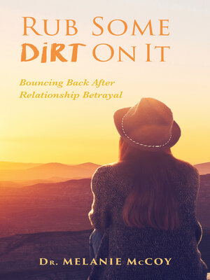 cover image of Rub Some Dirt On It